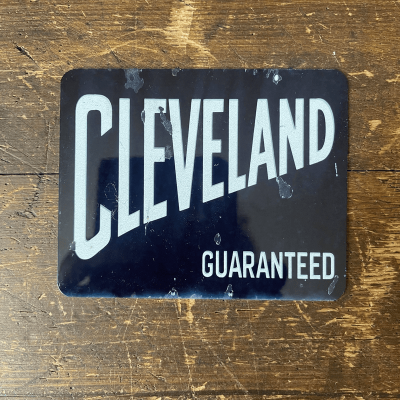 Cleveland Guaranteed, Metal Advertising Wall Sign Four Sizes