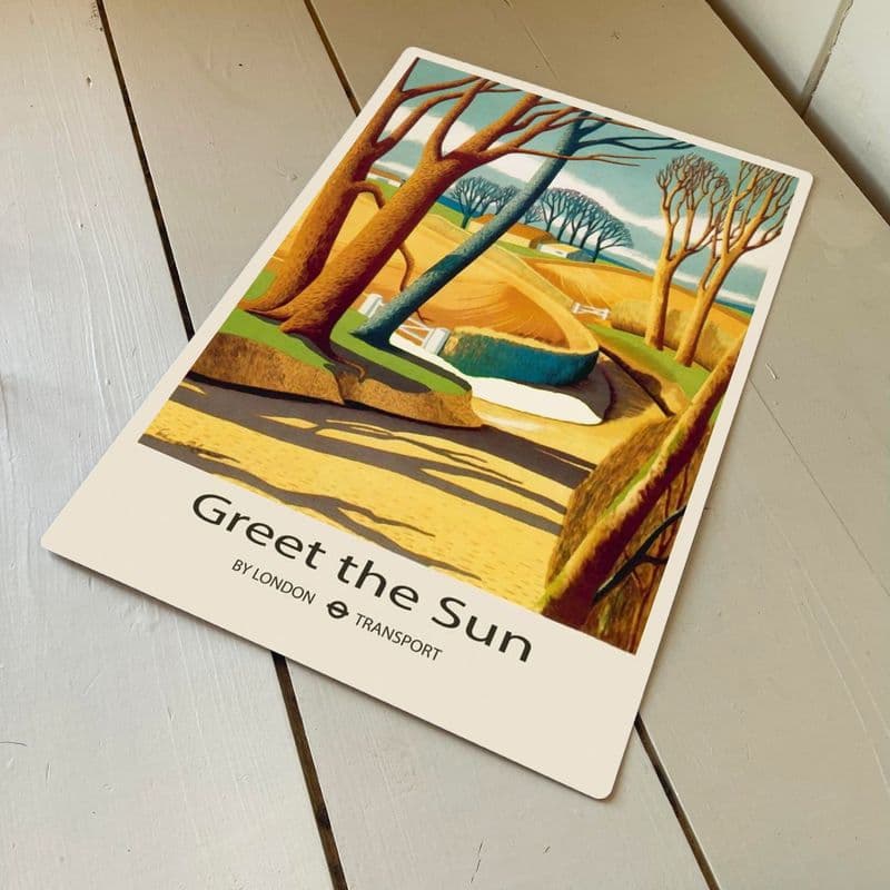 Greet The Sun Underground- Metal Advertising Wall Sign Four Sizes