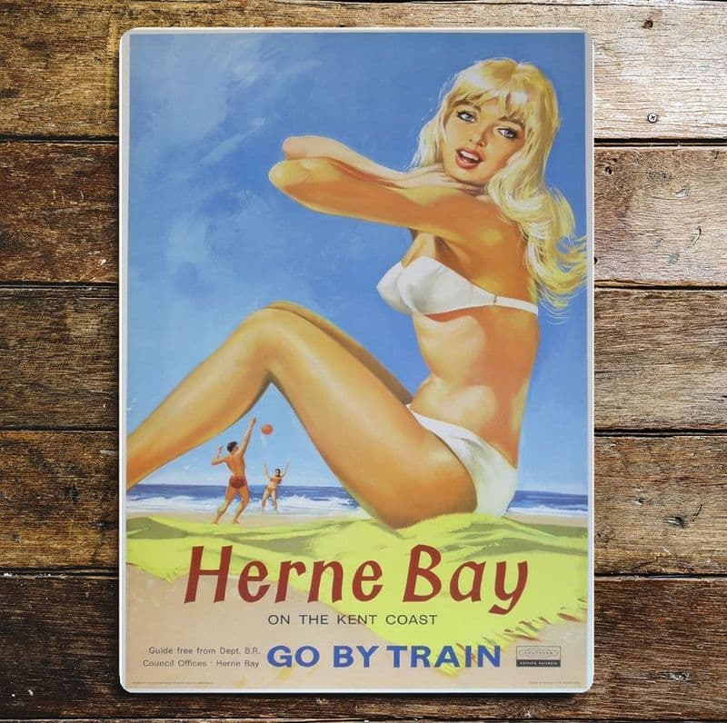 Herne Bay Go By Train- Metal Advertising Wall Sign Four Sizes