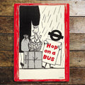 Hop on a bus- Metal Advertising Wall Sign Four Sizes
