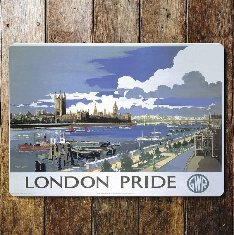 London Pride  GWR Train, Metal Advertising Wall Sign Four Sizes