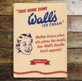 Take Home Some Walls Ice Cream Vanilla , Metal Advertising Wall Sign Four Sizes
