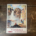 Teesdale See Britain By Rail British Railways, Metal Advertising Wall Sign Four Sizes